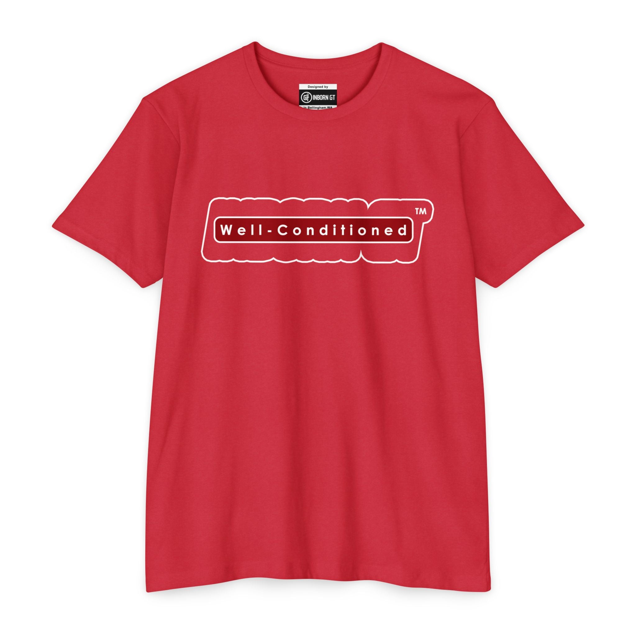 Well-Conditioned T-Shirt